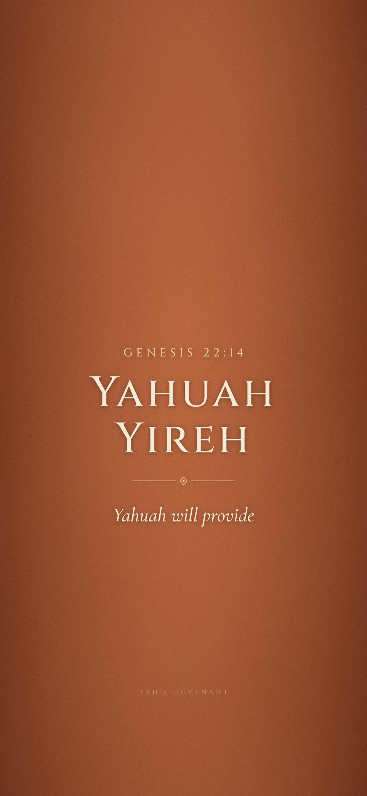Yah's Covenant iPhone wallpaper 4: Yahuah Yireh: Yahuah will provide, Genesis 22:14